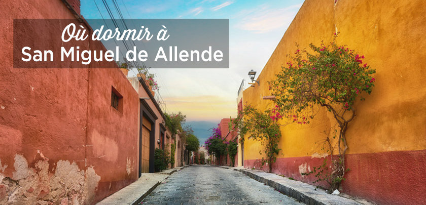 ou dormir a san miguel de allende